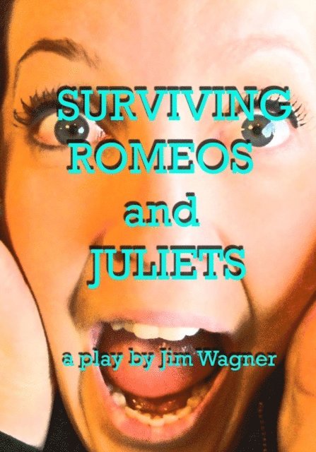 Jim Wagner - Surviving Romeos and Juliets, E-bok. Tillgänglighet: Lägg i varukorg