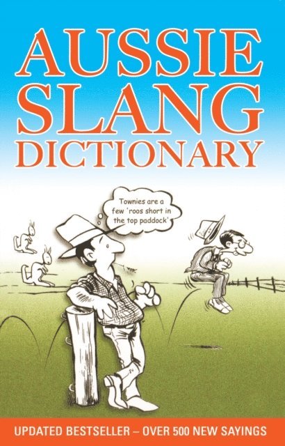 Lolla Stewart - Aussie Slang Dictionary, E-bok