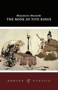 Book Of Five Rings Miyamoto Musashi Ebok 9780834821781 Bokus