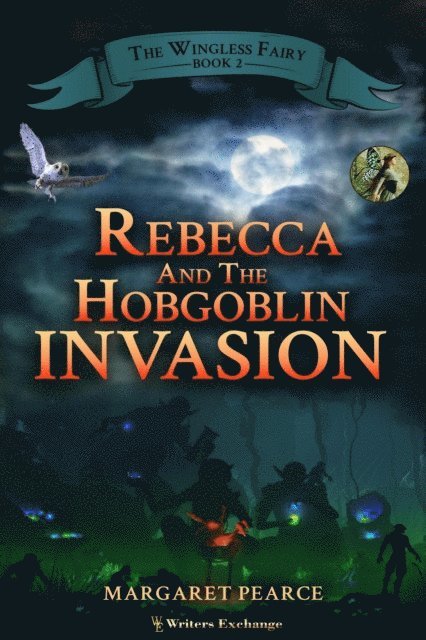 Margaret Pearce - Rebecca and the Hobgoblin Invasion, E-bok