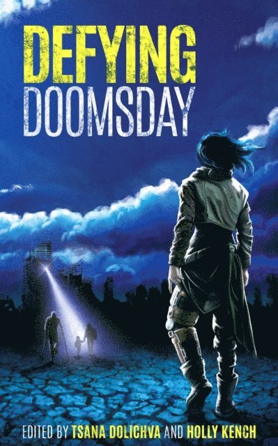 Tsana Dolichva - Defying Doomsday, E-bok