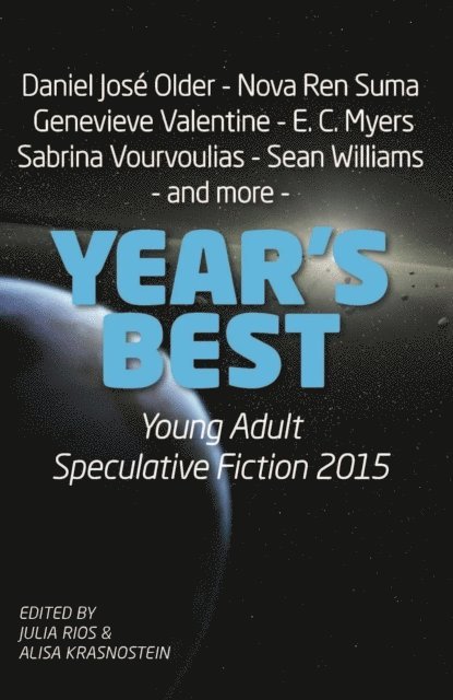 Alisa Krasnostein - Year's Best YA Speculative Fiction 2015, E-bok