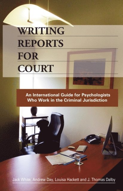 Andrew Day, Jack White - Writing Reports for Court, E-bok