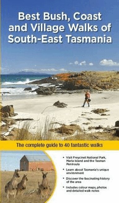 Ingrid Roberts - Best Bush, Coast and Village Walks of South East Tasmania, Häftad. Tillgänglighet: Lägg i varukorg
