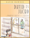 David s Jacko: A Ports Bcsi s A Kgy (Hungarian Edition)