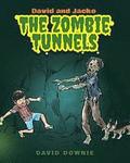 David and Jacko: The Zombie Tunnels
