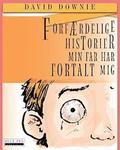Forfrdelige Historier Min Far Har Fortalt Mig (Danish Edition)
