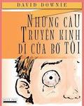 Nhung Cau Truyen Kinh Di Cua Bo Toi (Vietnamese Edition)
