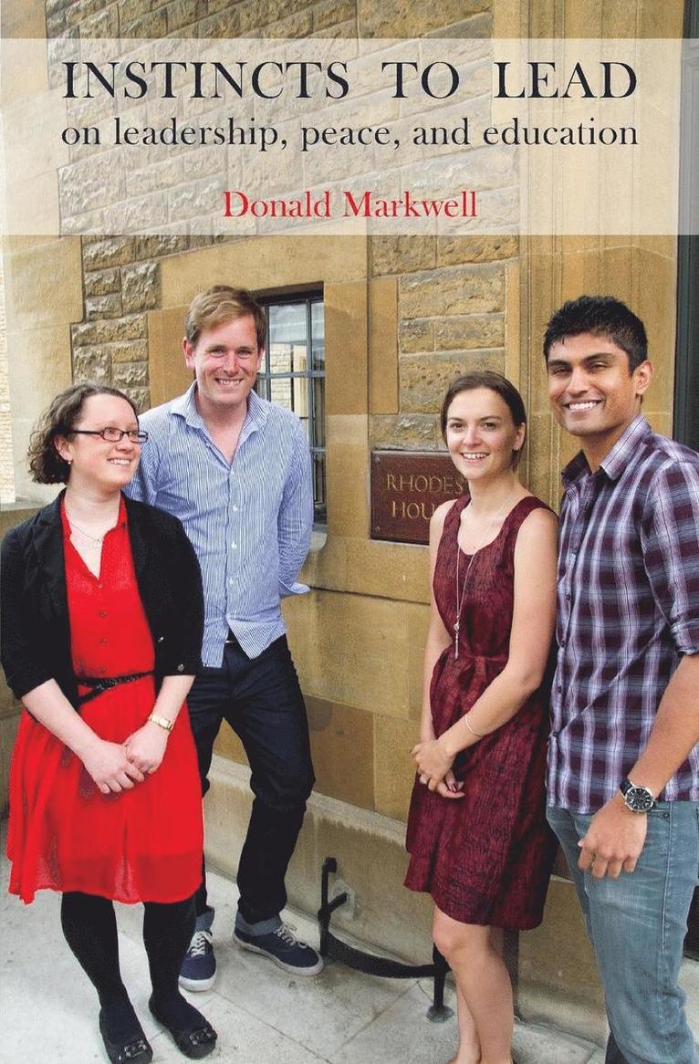 Donald Markwell - Instincts to Lead, Häftad