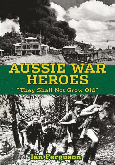 Ian Ferguson - Aussie War Heroes, E-bok