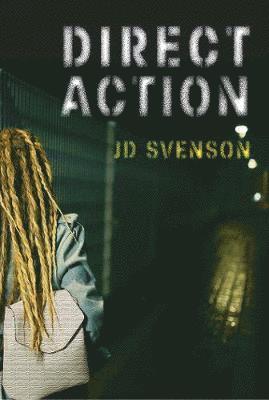 J D Svenson - Direct Action, Häftad