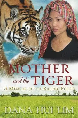 Dana Hui Lim - Mother and the Tiger, Häftad. Tillgänglighet: Lägg i varukorg