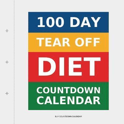 Buy Countdown Calendar - 100 Day Tear-Off Diet Countdown Calendar, Häftad