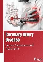 Iconcept Press - Coronary Artery Disease: Causes, Symptoms and Treatments, Häftad