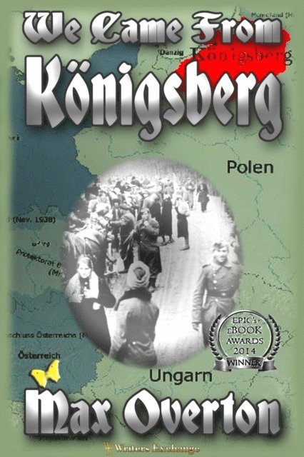 Max Overton - We Came From Konigsberg, E-bok