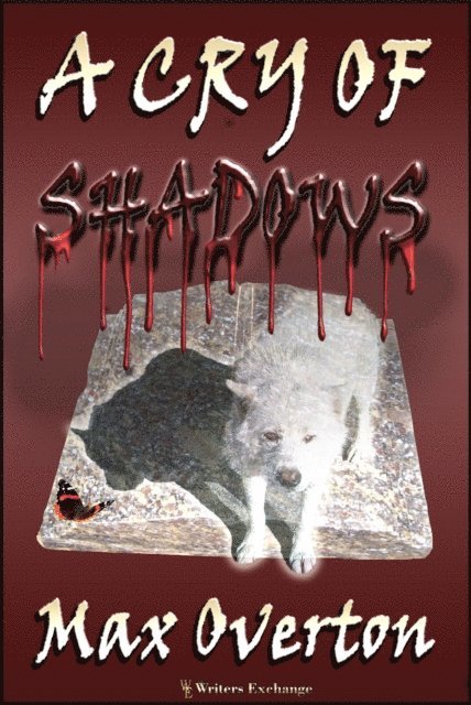 Max Overton - Cry of Shadows, E-bok