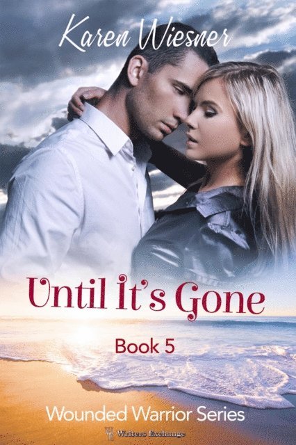 Karen Wiesner - Until It's Gone, E-bok