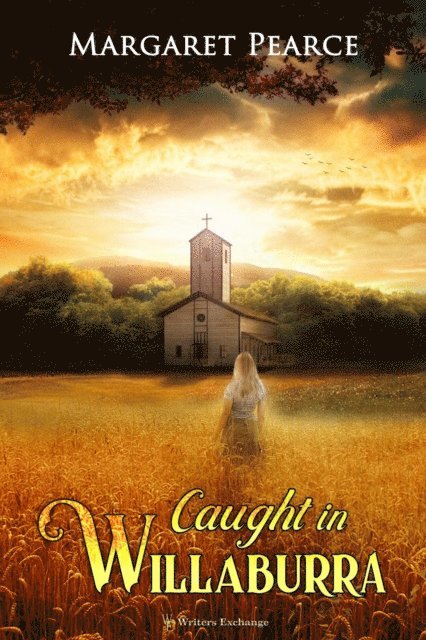 Margaret Pearce - Caught in Willaburra, E-bok
