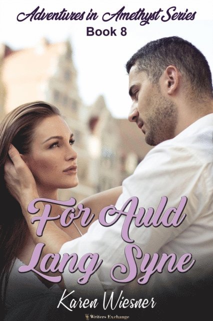 Karen Wiesner - For Auld Lang Syne, E-bok