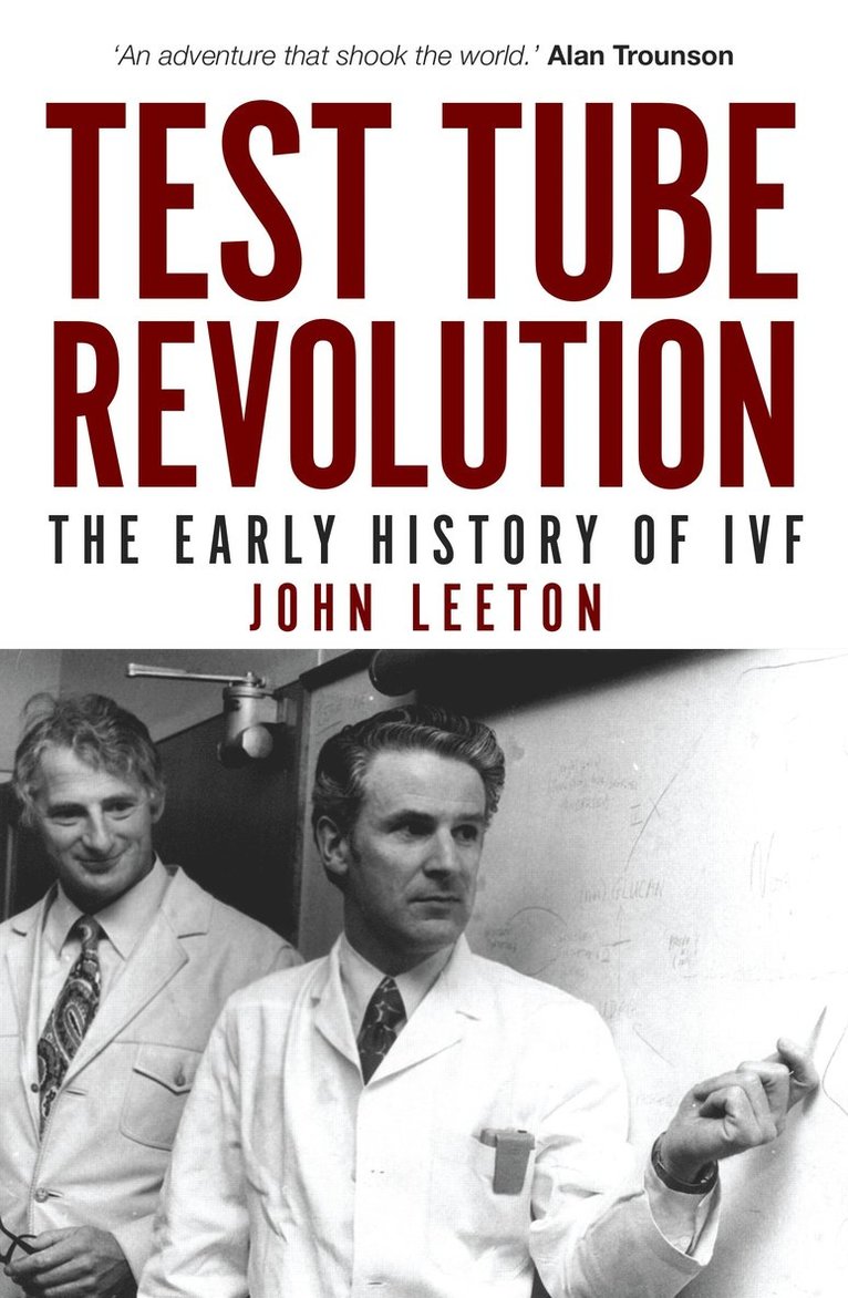John Leeton - Test Tube Revolution, Häftad
