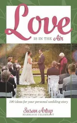 Susan Artup - Love is in the Air, Häftad. Tillgänglighet: Lägg i varukorg