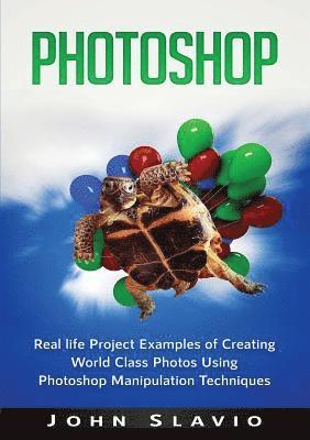John Slavio - Photoshop, Häftad. Tillgänglighet: Lägg i varukorg