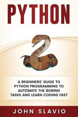 John Slavio - Python, Inbunden. Tillgänglighet: Lägg i varukorg