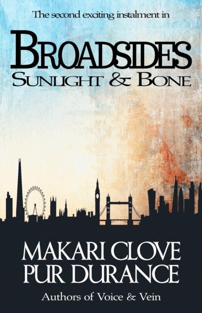 Makari Clove, Pur Durance - Sunlight & Bone, E-bok