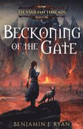 Beckoning of the Gate