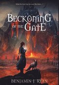 Beckoning of the Gate