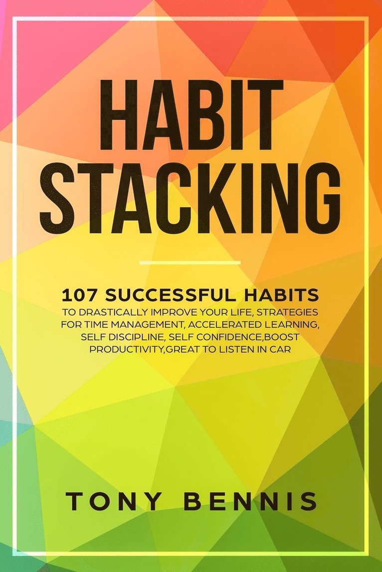 Tony Bennis - Habit Stacking, Häftad. Tillgänglighet: Lägg i varukorg