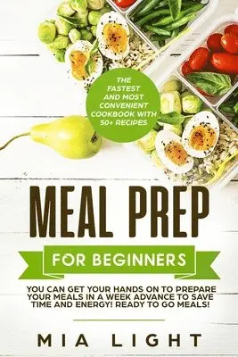 Mia Light - Meal Prep for Beginners, Häftad. Tillgänglighet: Lägg i varukorg