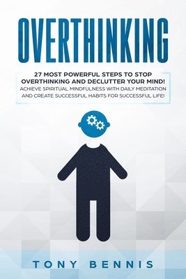 Tony Bennis - Overthinking, Häftad. Tillgänglighet: Lägg i varukorg