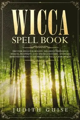 Judith Guise - Wicca Spell Book, Häftad. Tillgänglighet: Lägg i varukorg