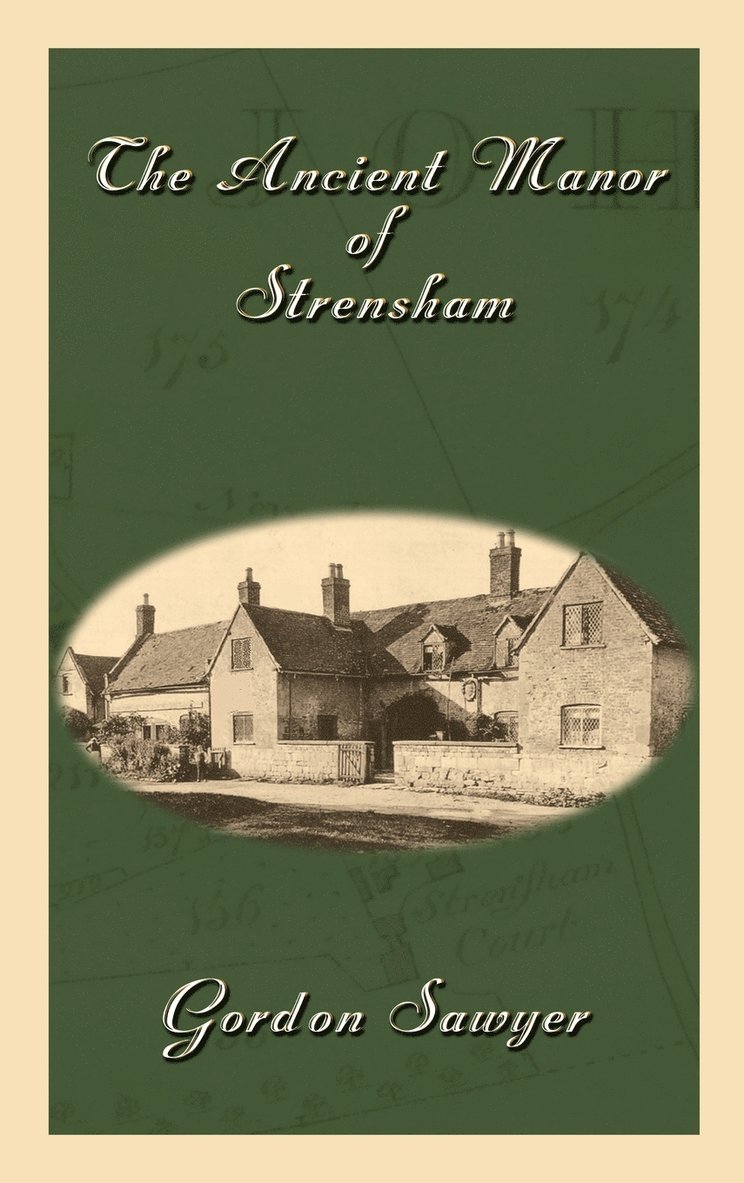 Gordon Sawyer - Ancient Manor of Strensham, Inbunden. Tillgänglighet: Lägg i varukorg