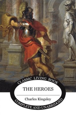 Charles Kingsley Jr. - Heroes, Häftad