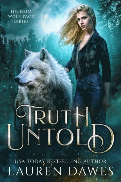 Lauren Dawes - Truth Untold, E-bok