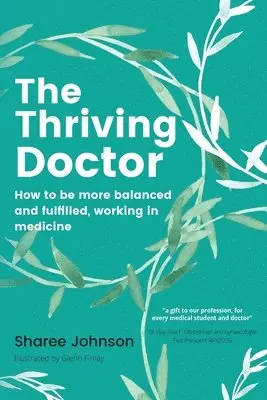 Sharee Johnson - Thriving Doctor, Häftad. Tillgänglighet: Lägg i varukorg