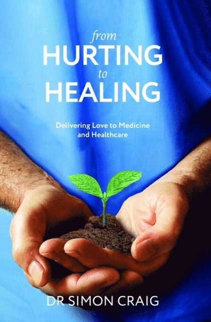 Simon Craig - From Hurting to Healing, E-bok
