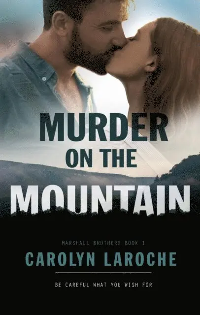 Carolyn LaRoche - Murder On The Mountain, E-bok. Tillgänglighet: Lägg i varukorg