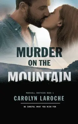 Carolyn Laroche - Murder on the Mountain, Häftad. Tillgänglighet: Lägg i varukorg