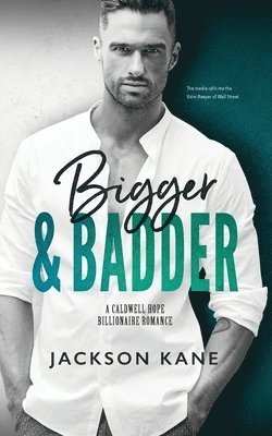 Jackson Kane - Bigger and Badder, Häftad