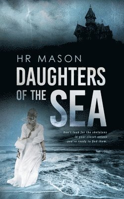 Hr Mason - Daughters of the Sea, Häftad