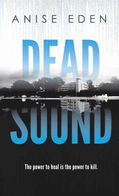Anise Eden - Dead Sound, E-bok