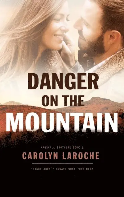 Carolyn LaRoche - Danger on the Mountain, E-bok. Tillgänglighet: Lägg i varukorg