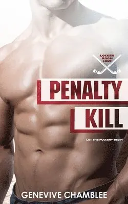 Genevive Chamblee - Penalty Kill, Häftad. Tillgänglighet: Lägg i varukorg