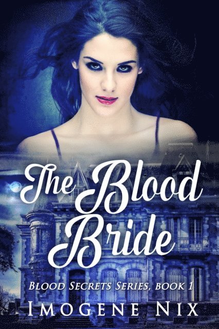 Imogene Nix - Blood Bride, E-bok