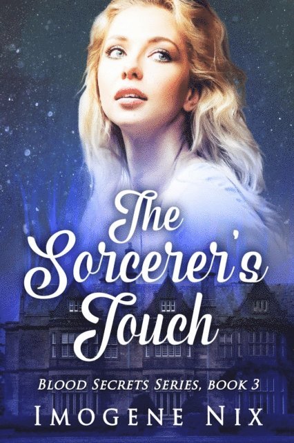 Imogene Nix - Sorcerer's Touch, E-bok