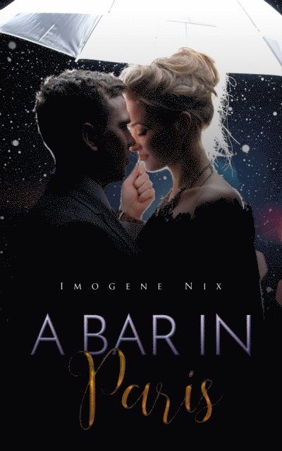 Imogene Nix - Bar In Paris, E-bok
