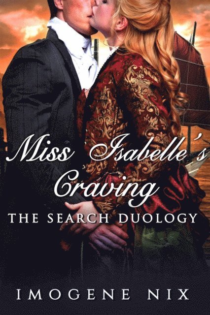 Imogene Nix - Miss Isabelle's Craving, E-bok